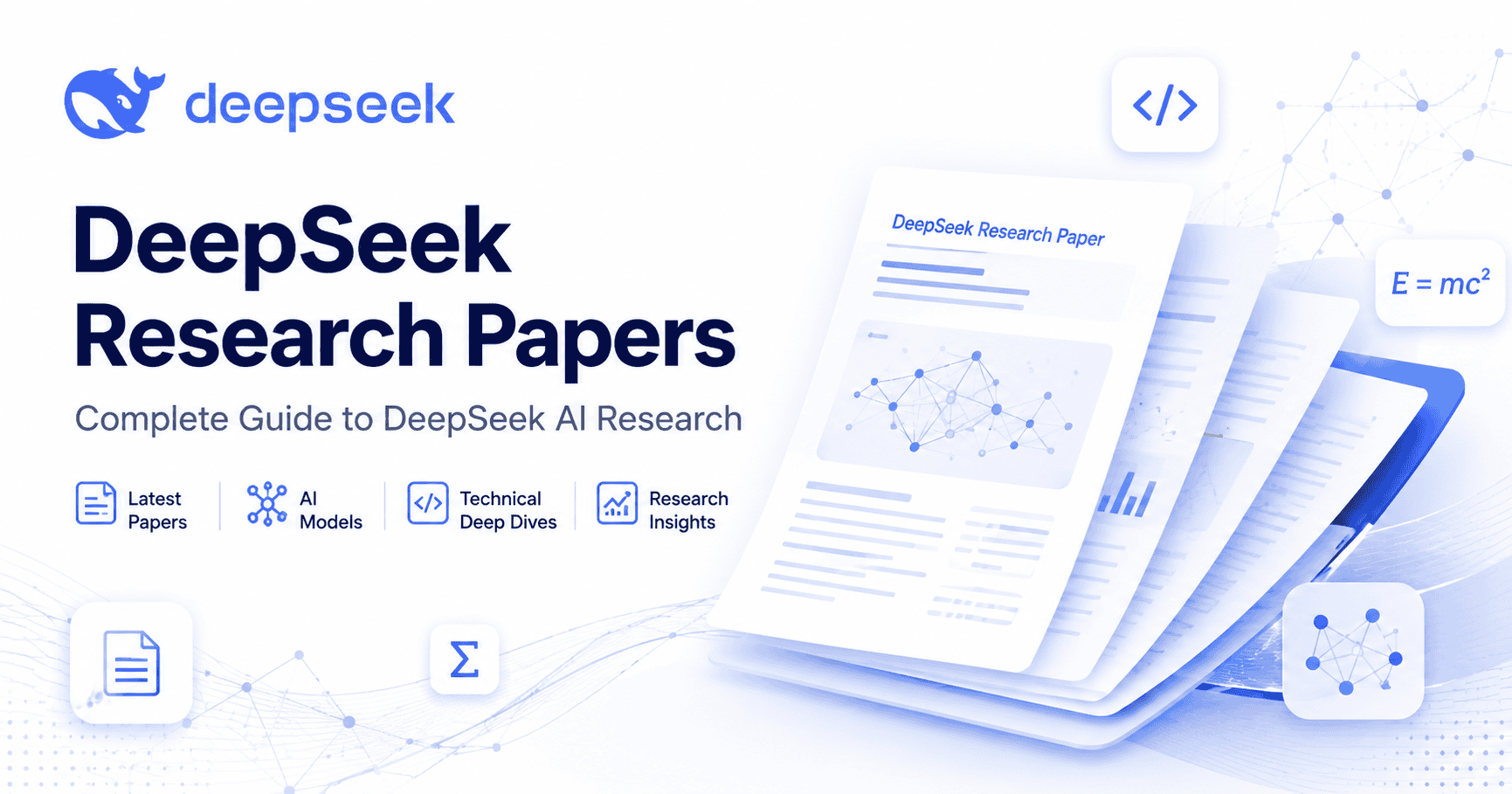 Deepseek Paper.pdf DeepSeek Research Papers, Reports & Reading Guide